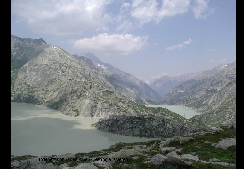 Bodenerosion in den Alpen / Geologie Urseren 