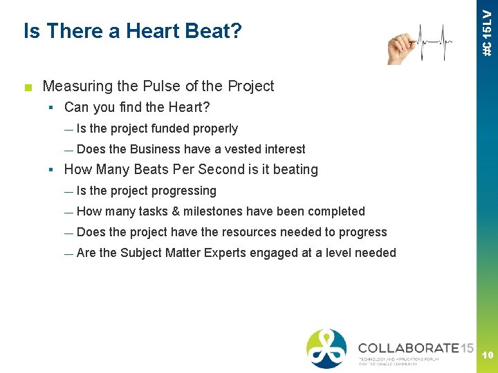 #C 15 LV Is There a Heart Beat? ■ Measuring the Pulse of the