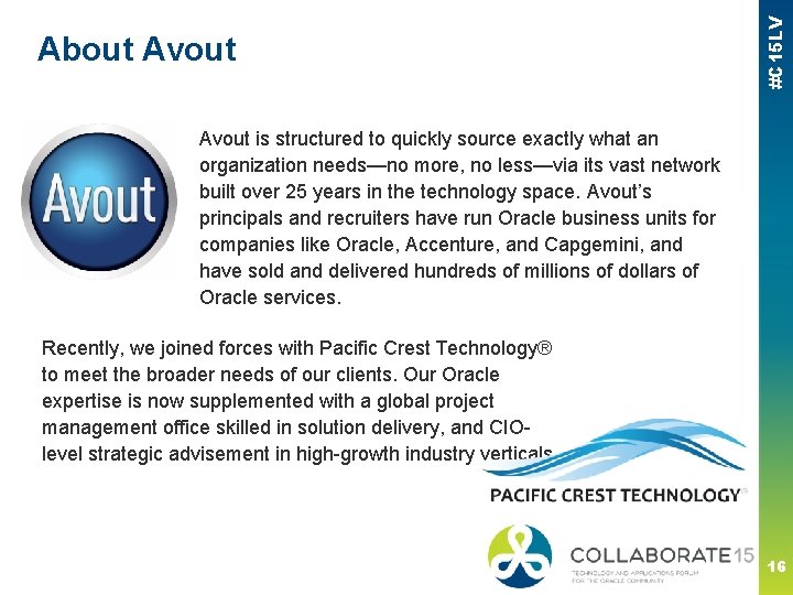 #C 15 LV About Avout is structured to quickly source exactly what an organization