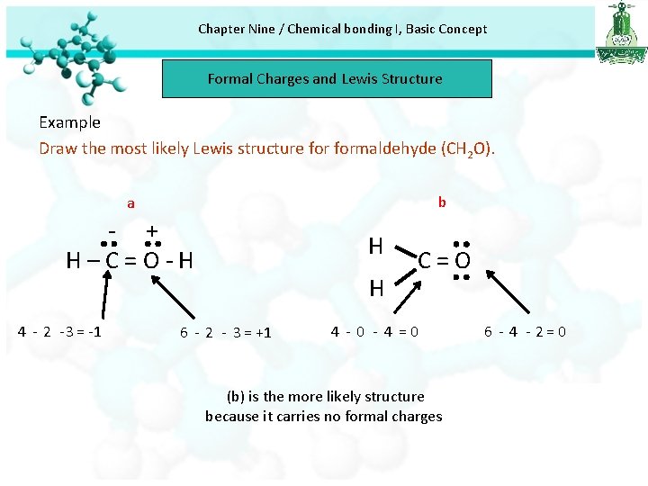 Chapter Nine / Chemical bonding I, Basic Concept Formal Charges and Lewis Structure Example