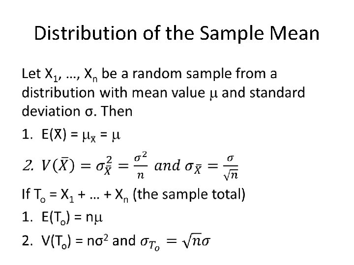 Distribution of the Sample Mean • 