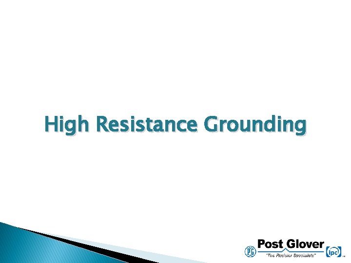 High Resistance Grounding 