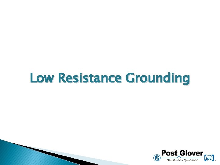 Low Resistance Grounding 