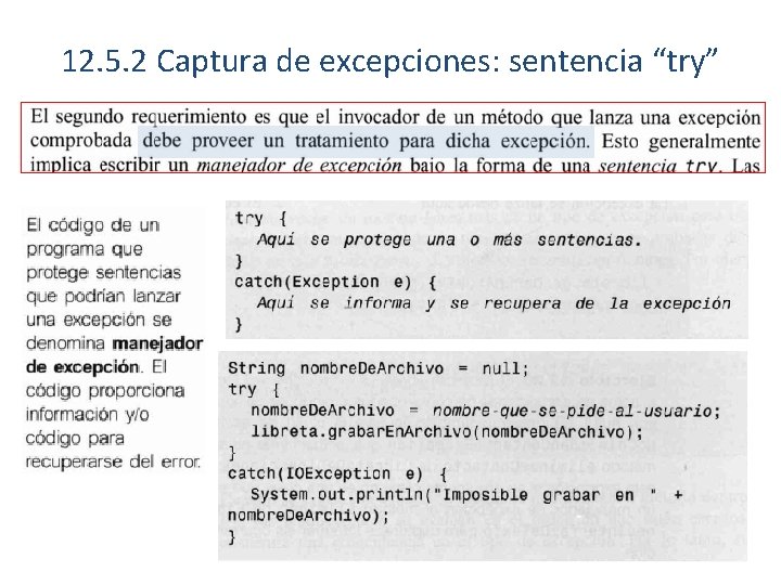 12. 5. 2 Captura de excepciones: sentencia “try” 