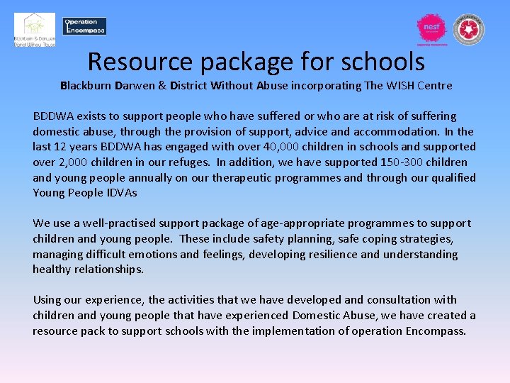 Resource package for schools Blackburn Darwen & District Without Abuse incorporating The WISH Centre