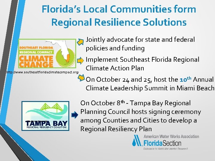 Florida’s Local Communities form Regional Resilience Solutions Jointly advocate for state and federal policies