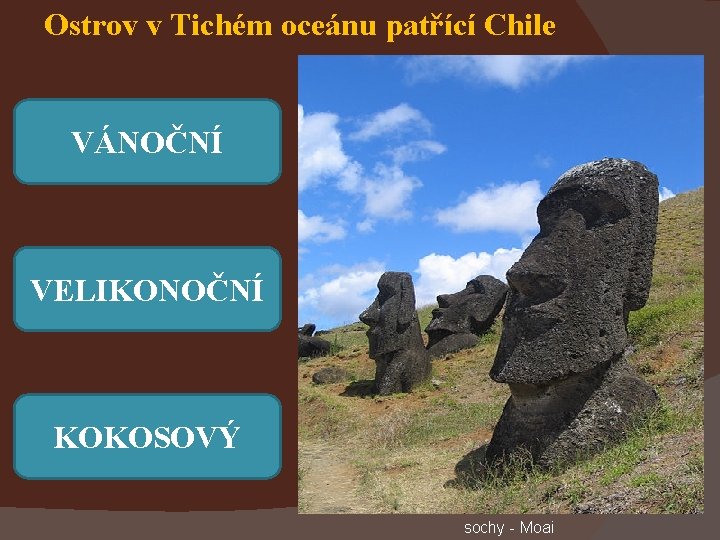 Ostrov v Tichém oceánu patřící Chile VÁNOČNÍ VELIKONOČNÍ KOKOSOVÝ sochy - Moai 