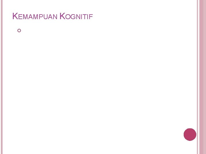 KEMAMPUAN KOGNITIF 