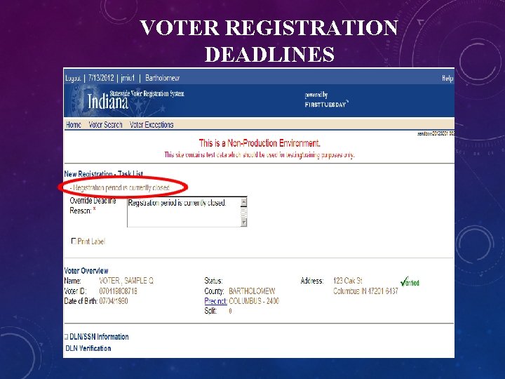 VOTER REGISTRATION DEADLINES 