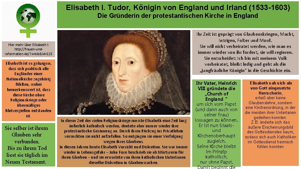 Elisabeth I. Tudor, Königin von England und Irland (1533 -1603) Die Gründerin der protestantischen