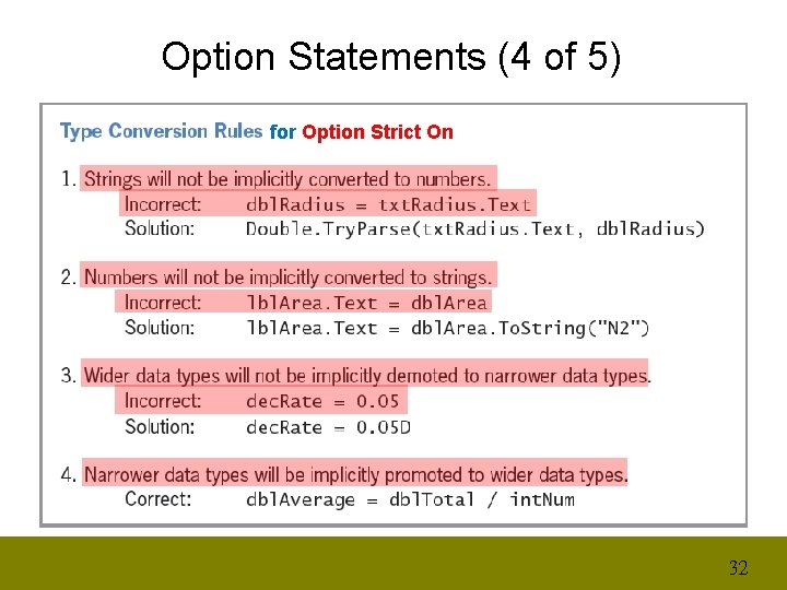 Option Statements (4 of 5) for Option Strict On 32 