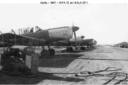 Djelfa – 1957 – SIPA 12 de l’EALA 3/71 (Pierre Samin) 