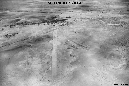 Aérodrome de Sidi-Maklouf (Jean-Claude Garnier) 