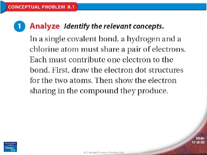 Section Assessment Slide 17 of 50 © Copyright Pearson Prentice Hall 