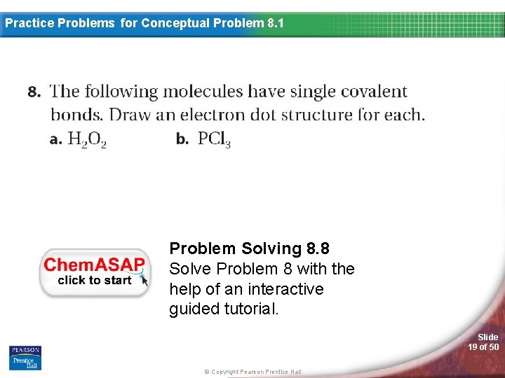 Practice Problems for Conceptual Problem 8. 1 Section Assessment Problem Solving 8. 8 Solve
