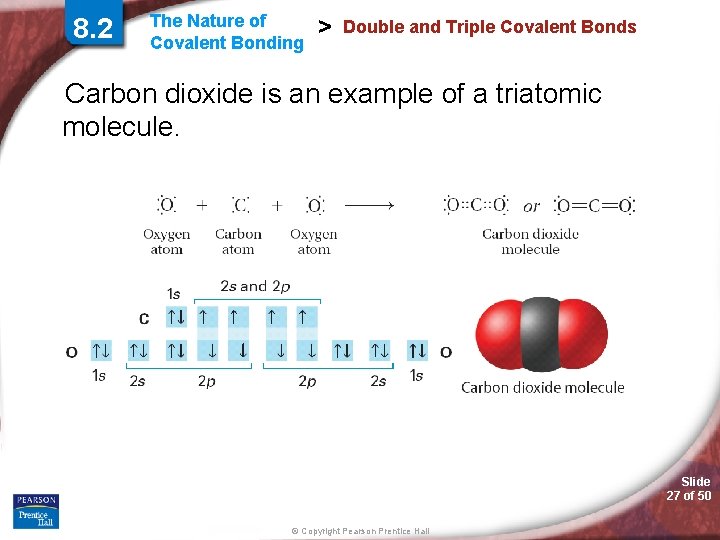 8. 2 The Nature of Covalent Bonding > Double and Triple Covalent Bonds Carbon 8. 2 The Nature of Covalent Bonding > Double and Triple Covalent Bonds Carbon