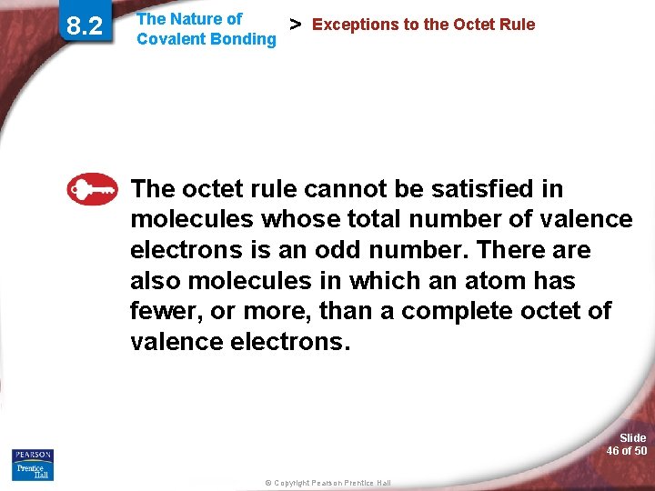 8. 2 The Nature of Covalent Bonding > Exceptions to the Octet Rule The