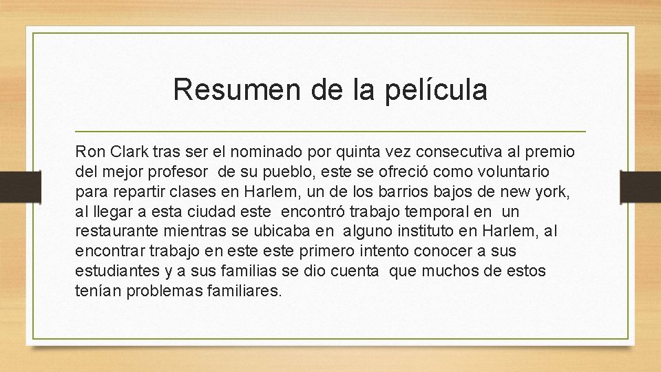 Resumen de la película Ron Clark tras ser el nominado por quinta vez consecutiva