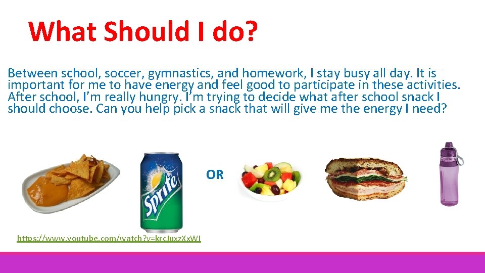 What Should I do? Between school, soccer, gymnastics, and homework, I stay busy all