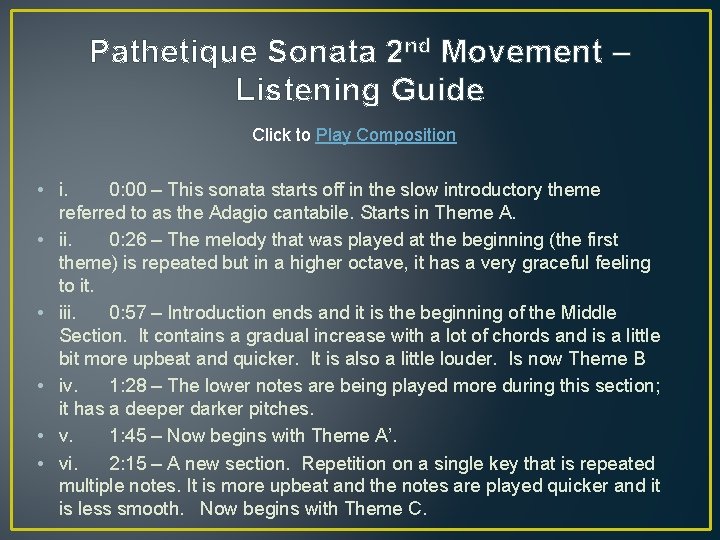 Pathetique Sonata 2 nd Movement – Listening Guide Click to Play Composition • i.