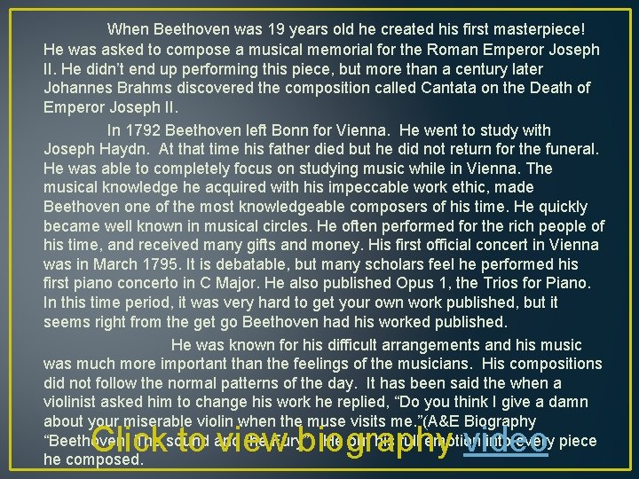 When Beethoven was 19 years old he created his first masterpiece! He was asked