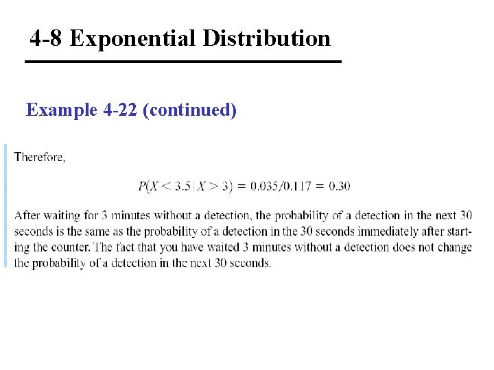 4 -8 Exponential Distribution Example 4 -22 (continued) 