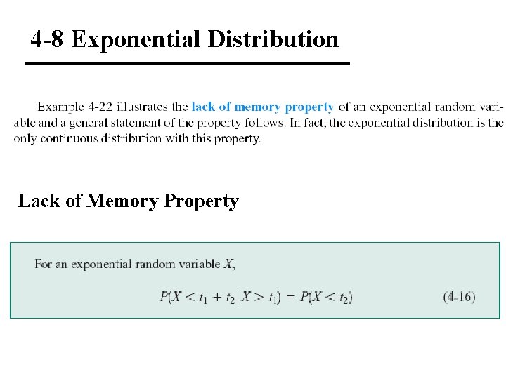 4 -8 Exponential Distribution Lack of Memory Property 
