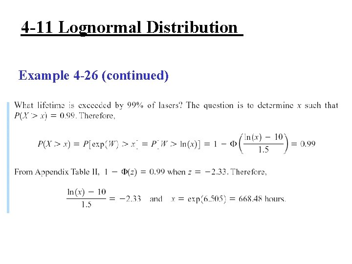 4 -11 Lognormal Distribution Example 4 -26 (continued) 