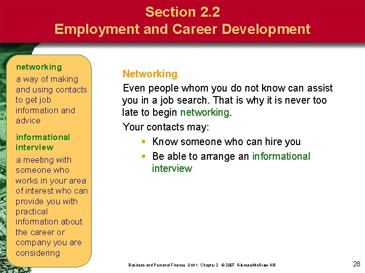 Section 2. 2 Employment and Career Development networking a way of making and using