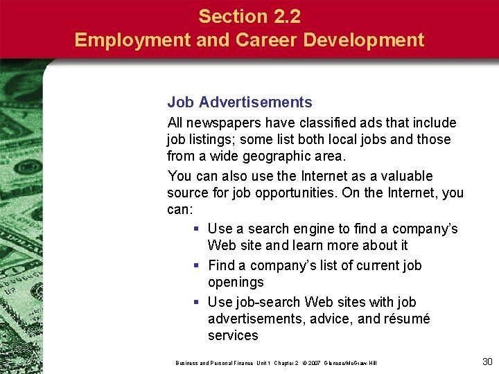 Section 2. 2 Employment and Career Development Job Advertisements All newspapers have classified ads