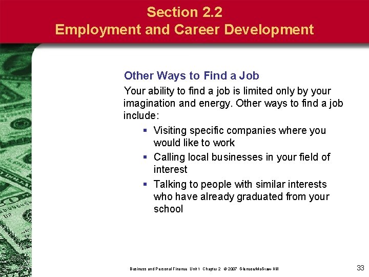 Section 2. 2 Employment and Career Development Other Ways to Find a Job Your