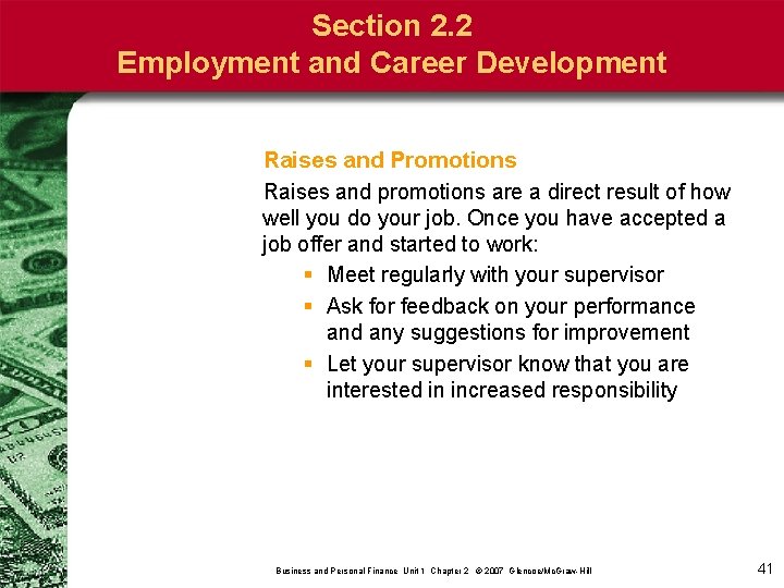 Section 2. 2 Employment and Career Development Raises and Promotions Raises and promotions are