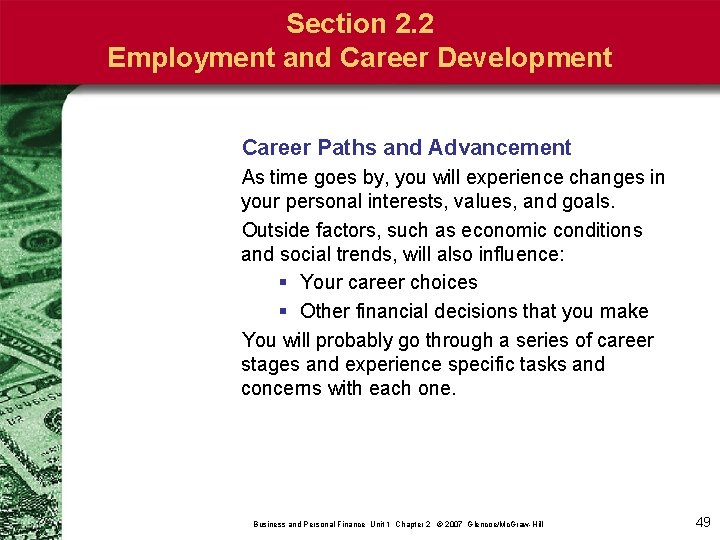Section 2. 2 Employment and Career Development Career Paths and Advancement As time goes
