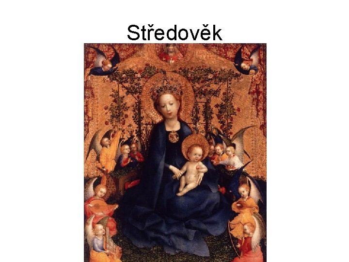 Středověk 