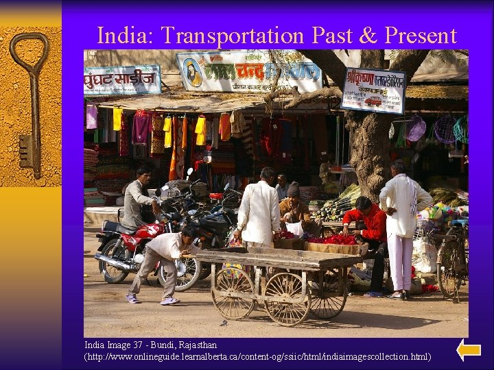 India: Transportation Past & Present India Image 37 - Bundi, Rajasthan (http: //www. onlineguide. India: Transportation Past & Present India Image 37 - Bundi, Rajasthan (http: //www. onlineguide.