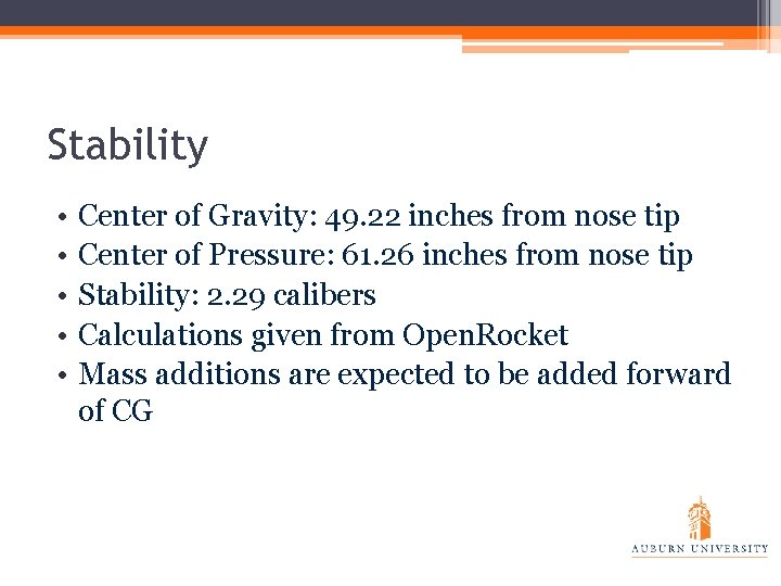 Stability • • • Center of Gravity: 49. 22 inches from nose tip Center