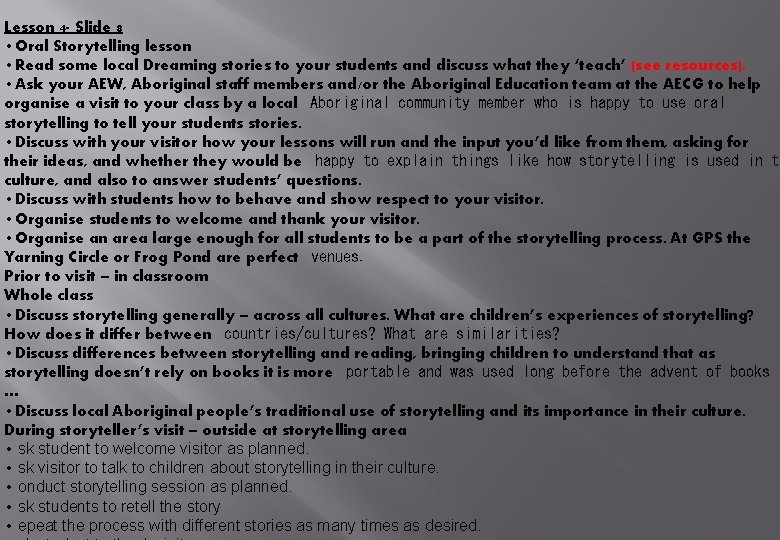 Lesson 4 - Slide 8 • Oral Storytelling lesson • Read some local Dreaming