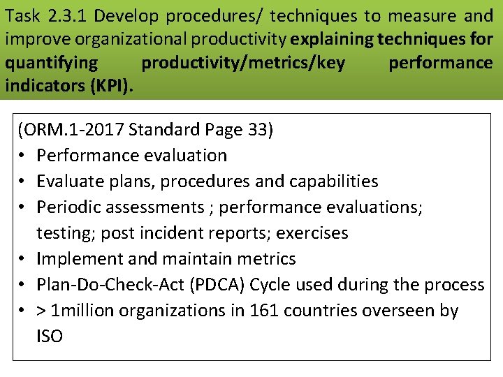 Task 2. 3. 1 Develop procedures/ techniques to measure and improve organizational productivity explaining