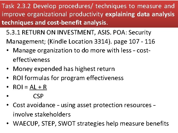 Task 2. 3. 2 Develop procedures/ techniques to measure and improve organizational productivity explaining