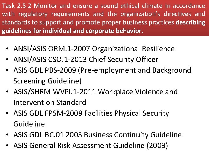 Task 2. 5. 2 Monitor and ensure a sound ethical climate in accordance with