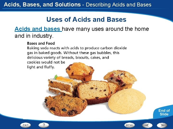 Acids, Bases, and Solutions - Describing Acids and Bases Uses of Acids and Bases