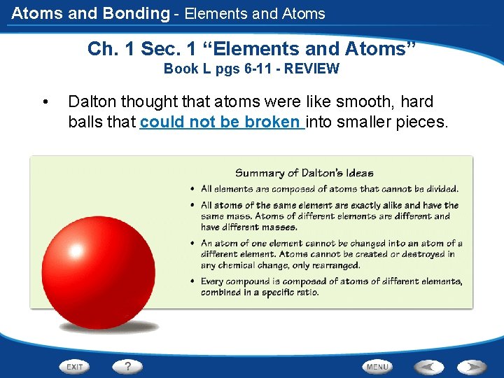 Atoms and Bonding - Elements and Atoms Ch. 1 Sec. 1 “Elements and Atoms”