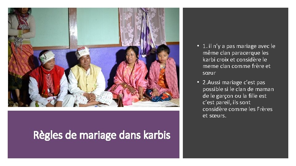  • 1. il n’y a pas mariage avec le même clan paracerque les