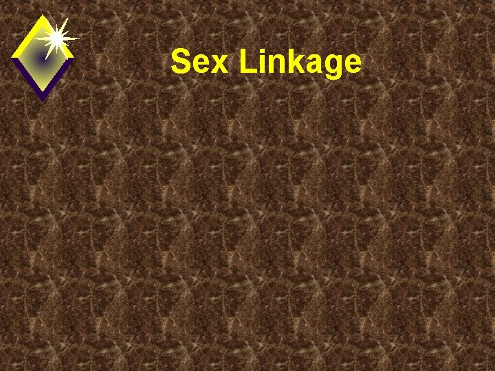 Sex Linkage 