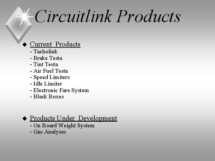 Circuitlink Products u Current Products - Tacholink - Brake Testa - Tint Testa -