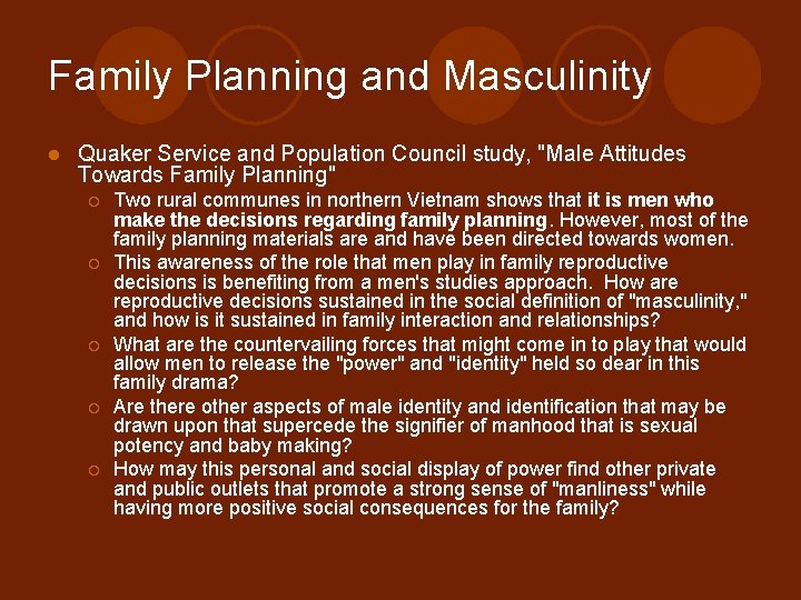 Family Planning and Masculinity l Quaker Service and Population Council study, "Male Attitudes Towards