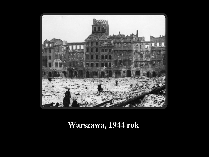 Warszawa, 1944 rok 