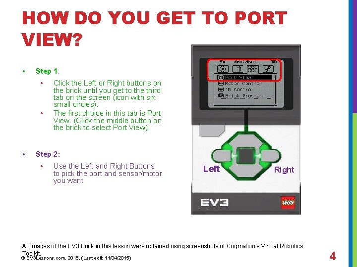 HOW DO YOU GET TO PORT VIEW? • Step 1: • • • Click