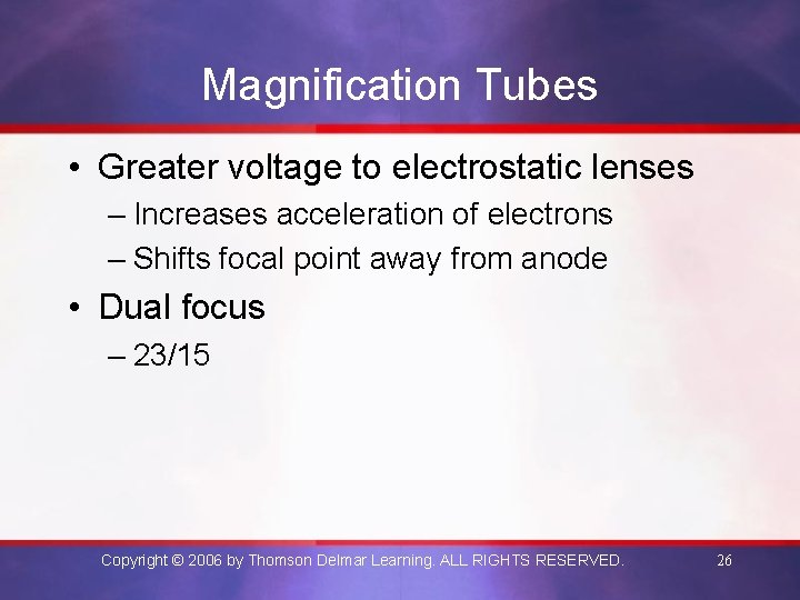 Magnification Tubes • Greater voltage to electrostatic lenses – Increases acceleration of electrons –