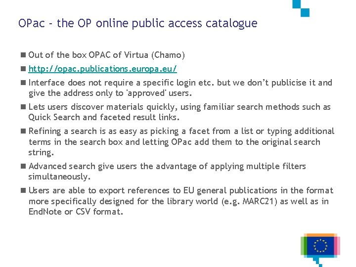 OPac - the OP online public access catalogue n Out of the box OPAC